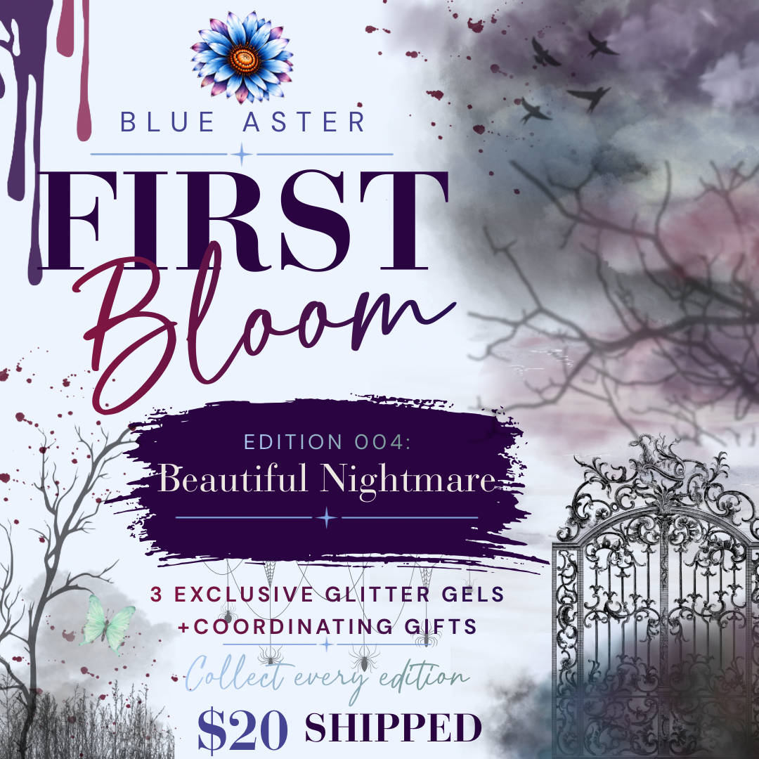 First Bloom Edition 004: Beautiful Nightmare