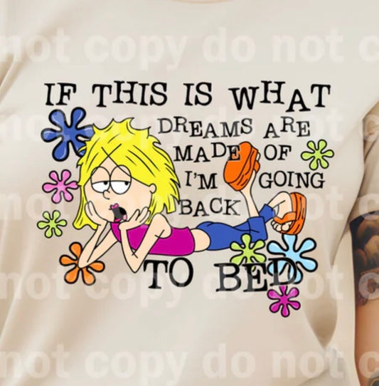 Back to Bed - MTO Shirt