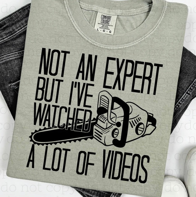 Not an Expert - MTO Shirt