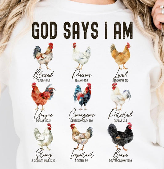 Chickens God Says - MTO Shirt